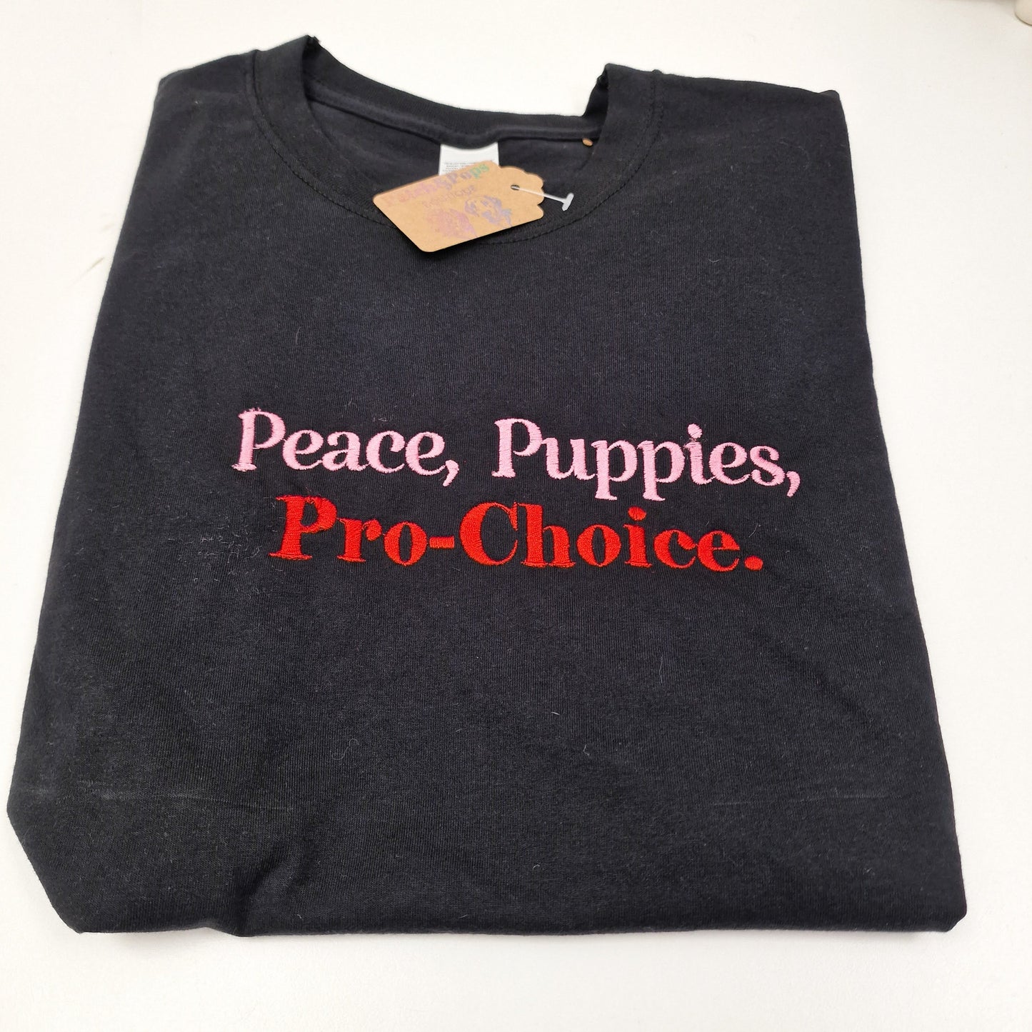 Patch&PopsBoutique Peace, Puppies, Pro-Choice - T-SHIRT